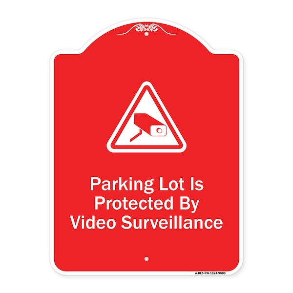 Signmission Parking Lot Is Protected By Video Surveillance With Graphic Aluminum Sign, 24" x 18", RW-1824-9800 A-DES-RW-1824-9800 - main